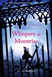 Whispers at Moonrise (A Shadow Falls Novel)