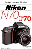 Magic Lantern Guides®: Nikon N70