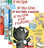 If You Give A Dog A Donut 4 Book Set: Includes If You Give a Dog a Donut / If You Give a Cat a Cupcake / If You Give a Moose a Muffin / If You Take a Mouse to the Movies (If You Give ... Books)