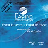From Heaven's Point Of View [Accompaniment/Performance Track]