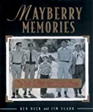 Mayberry Memories: The Andy Griffith Show Photo Album