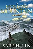 A Hollow Mountain (The Brightest Shadow Book 2)