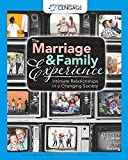 The Marriage and Family Experience: Intimate Relationships in a Changing Society (MindTap Course List)