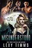 Misunderstood (Cry Wolf Reverse Harem Series Book 2)