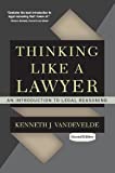 Thinking Like a Lawyer: An Introduction to Legal Reasoning