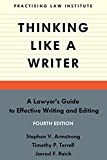 Thinking Like a Writer: A Lawyer's Guide to Effective Writing and Editing