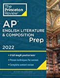 Princeton Review AP English Literature & Composition Prep, 2022: 4 Practice Tests + Complete Content Review + Strategies & Techniques (2022) (College Test Preparation)