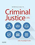 Introduction to Criminal Justice: A Brief Edition