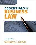 A. Liuzzo's 7th(seventh) edition (Essentials of Business Law (Paperback))(2009)