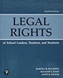 Legal Rights of School Leaders, Teachers, and Students