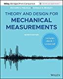 Theory and Design for Mechanical Measurements, 7e Enhanced eText with Abridged Print Companion