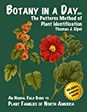 Botany in a Day: The Patterns Method of Plant Identification