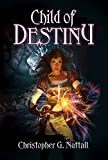 Child of Destiny (Schooled In Magic Book 24)