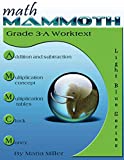 Math Mammoth Grade 3-A Worktext