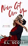 Never Got Over You: A Second Chance Standalone Romance