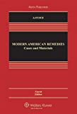 Modern American Remedies: Cases & Materials 4e (Aspen Casebook)
