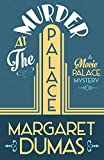 Murder at the Palace (A Movie Palace Mystery)