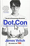 Dot Con: The Art of Scamming a Scammer