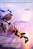 If Angels Whisper: A Heart-Touching Guardian Angel Story