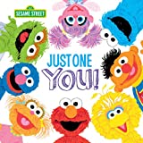 Just One You!: A Valentine's Day Sesame Street Book About Your Special Child Featuring Elmo, Cookie Monster, and more! (Sesame Street Scribbles)