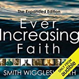 Ever Increasing Faith: The Expanded Edition