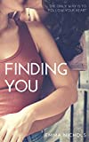 Finding You (The Vincenti Series Book 1)