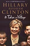 It Takes a Village by Hillary Rodham Clinton (Abridged, 5 Nov 2007) Paperback