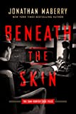 Beneath the Skin: The Sam Hunter Case Files