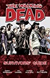 The Walking Dead Survivors' Guide: Collected Edition