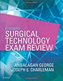 Elsevier's Surgical Technology Exam Review, 1e