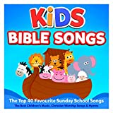 Kids Bible Songs  The Top 40 Favourite Sunday School Songs  The Best Childrens Music, Christian Worship Songs & Hymns