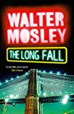 The Long Fall: Leonid McGill 1 (Leonid McGill mysteries)