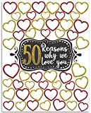 50 Reasons Why We Love You - Hearts - 11x14 Unframed Art Print - Perfect Personalized Gift and Decor For Birthday Party, Anniversary and Wedding Under $15