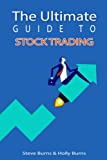 The Ultimate Guide to Stock Trading