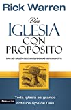 Iglesia con Propósito, Una