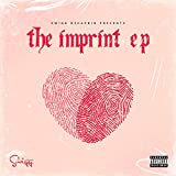 The Imprint [Explicit]