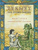 Zekmet, the Stone Carver: A Tale of Ancient Egypt