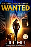 Wanted: A Heart-warming Thriller for Dog Lovers (The Chase Ryder Series Book 1)