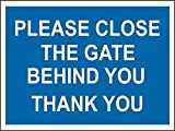 Ufcell Please Close gate Behind You Thank You Sign Notice Sign 8x12 Warning Sign Safety Sign Road Sign