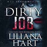 A Dirty Job: J.J. Graves Mysteries, Book 8