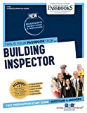Building Inspector (C-104): Passbooks Study Guide (104) (Career Examination Series)
