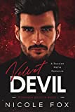 Velvet Devil: A Russian Mafia Romance (Vorobev Bratva Book 1)