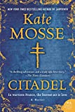 Citadel: A Novel (Languedoc Trilogy Book 3)