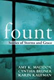 Fount: Stories of Storms and Grace