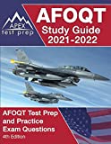 AFOQT Study Guide 2021-2022: AFOQT Test Prep and Practice Exam Questions [4th Edition]
