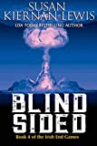 Blind Sided: Book 4 of the Irish End Games