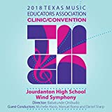 2018 Texas Music Educators Association (Tmea): Jourdanton High School Wind Symphony [Live]