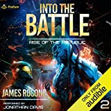 Into the Battle: Rise of the Republic, Book 2
