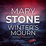 Winter's Mourn: Winter Black Series, Book 1