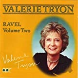 Tryon Plays Ravel-Vol. 2